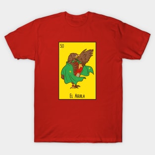 El Aguila // Mexican Luchador Loteria Card T-Shirt